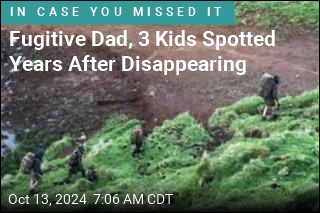 Fugitive Dad, 3 Kids Spotted Years After Disappearing