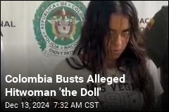 Colombia Busts Alleged Hitwoman &#39;the Doll&#39;