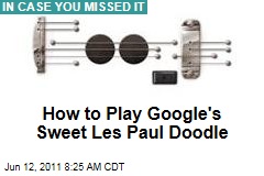 How to Play Google's Sweet Les Paul Doodle