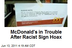 McDonald's in Trouble After Racist Sign Hoax