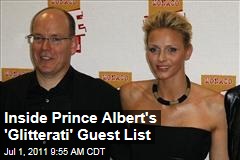 Inside Prince Albert's 'Glitterati' Guest List